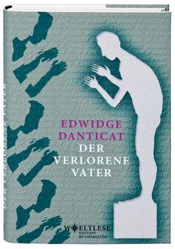 Der verlorene Vater von Danticat,  Edwidge, Trojanow,  Ilija, Urban,  Susanne