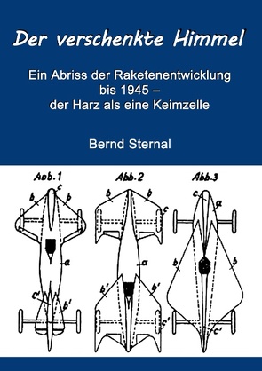 Der verschenkte Himmel von Sternal,  Bernd