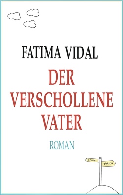 Der verschollene Vater von Vidal,  Fatima