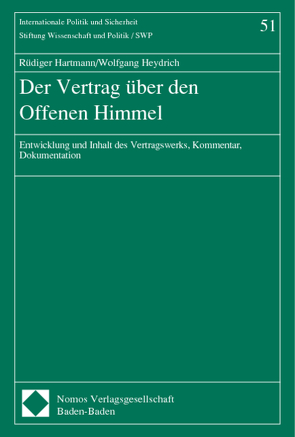 Der Vertrag über den Offenen Himmel von Hartmann,  Rüdiger, Heydrich,  Wolfgang