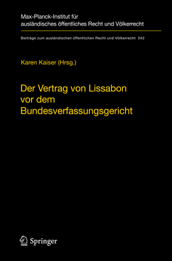 Der Vertrag von Lissabon vor dem Bundesverfassungsgericht von Kaiser,  Karen