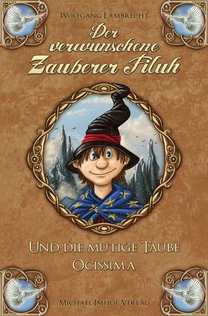 Der verwunschene Zauberer Filuh von Lambrecht,  Wolfgang