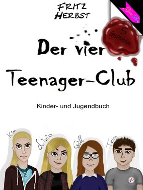 Der vier Teenager-Club von Herbst,  Fritz