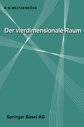 Der Vierdimensionale Raum von Weitzenböck,  R.W.