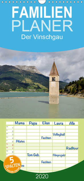 Der Vinschgau – Familienplaner hoch (Wandkalender 2020 , 21 cm x 45 cm, hoch) von Kienitz,  Carsten