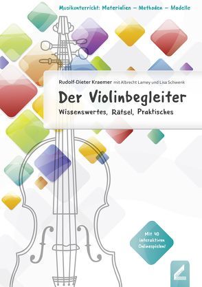 Der Violinbegleiter von Kraemer,  Rudolf-Dieter, Lamey,  Albrecht, Schwenk,  Lisa