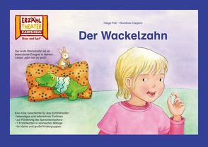 Der Wackelzahn / Kamishibai Bildkarten von Cüppers,  Dorothea, Fell,  Helga