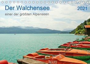 Der Walchensee – einer der größten Alpenseen (Tischkalender 2021 DIN A5 quer) von Hahn,  Joachim