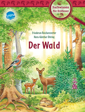 Der Wald von Döring,  Hans Günther, Reichenstetter,  Friederun
