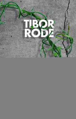 Der Wald von Rode,  Tibor