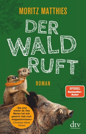 Der Wald ruft von Matthies,  Moritz