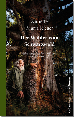 Der Walder vom Schwarzwald von Rieger,  Annette Maria