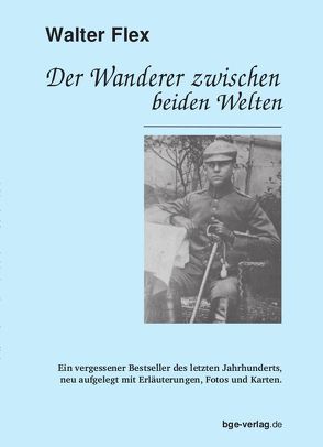 Der Wanderer zwischen beiden Welten von Flex,  Walter, Gehrke,  Berthold
