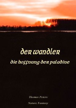 Der Wandler von Peters,  Thomas