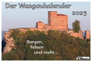 Der Wasgaukalender 2023 von Bollheimer,  Marco, Paulick,  Michael