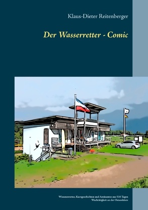 Der Wasserretter – Comic von Reitenberger,  Klaus-Dieter