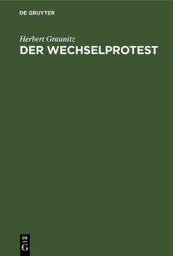 Der Wechselprotest von Graunitz,  Herbert