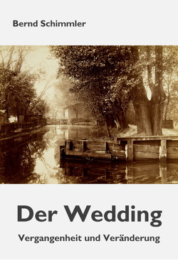 Der Wedding von Schimmler,  Bernd
