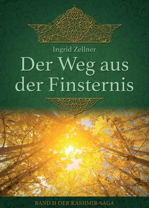 Der Weg aus der Finsternis von Zellner,  Ingrid