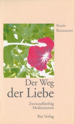 Der Weg der Liebe von Bonanomi,  Renée