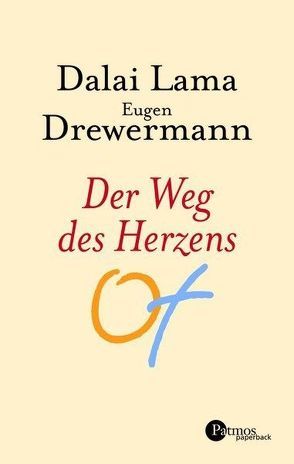 Der Weg des Herzens von Dalai Lama XIV, Drewermann,  Eugen, Kriger,  David J