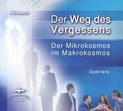 Der Weg des Vergessens von Gabriele