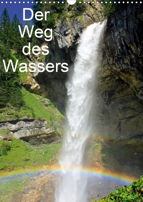 Der Weg des WassersAT-Version (Wandkalender 2021 DIN A3 hoch) von Kramer,  Christa