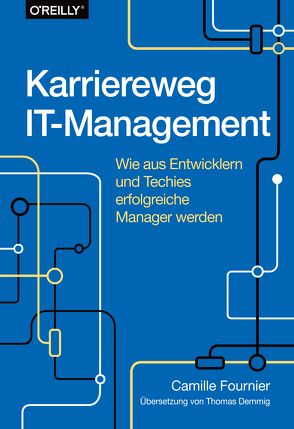 Karriereweg IT-Management von Fournier,  Camille