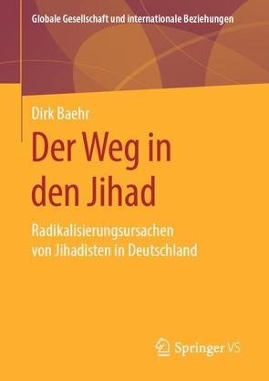 Der Weg in den Jihad von Baehr,  Dirk