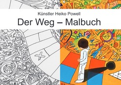 Der Weg – Malbuch von Powell,  Heiko