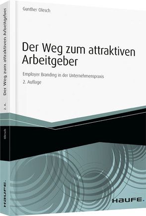 Der Weg zum attraktiven Arbeitgeber von Olesch,  Gunther