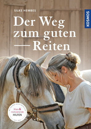 Der Weg zum guten Reiten von Hembes,  Silke