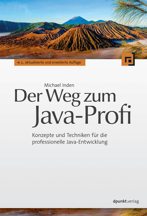 Der Weg zum Java-Profi von Inden,  Michael