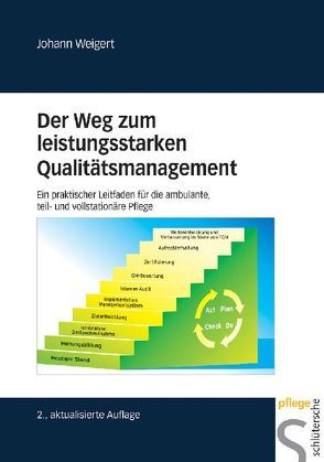 Der Weg zum leistungsstarken Qualitätsmanagement von Weigert,  Johann
