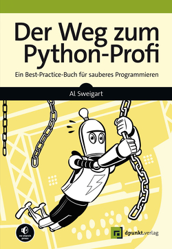 Der Weg zum Python-Profi von Gronau,  Volkmar, Sweigart,  Al