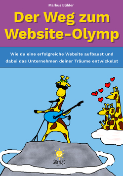 Der Weg zum Website-Olymp von Bühler,  Markus, Susanne,  Schmöller