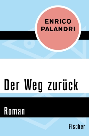 Der Weg zurück von Efkemann,  Christa, Palandri,  Enrico