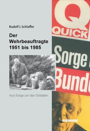 Der Wehrbeauftragte des Deutschen Bundestages von Schlaffer,  Rudolf J.
