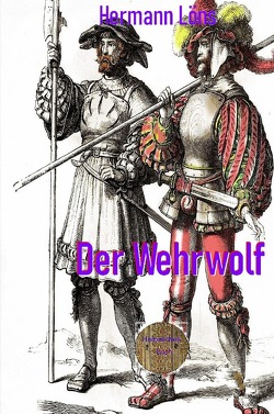 Der Wehrwolf von Löns,  Hermann