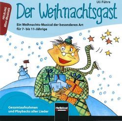 Der Weihnachtsgast. AudioCD von Führe,  Ulrich