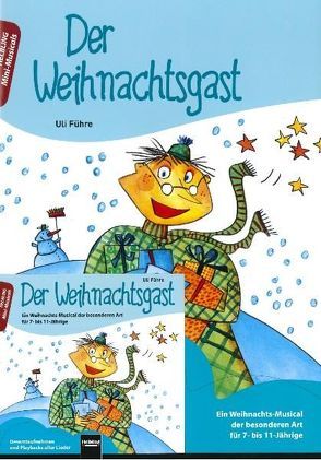 Der Weihnachtsgast. Buch und AudioCD von Führe,  Ulrich