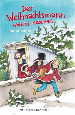 Der Weihnachtsmann wohnt nebenan von Dammer,  Daniela, Westphal,  Catharina