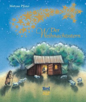 Der Weihnachtsstern von Pfister,  Marcus