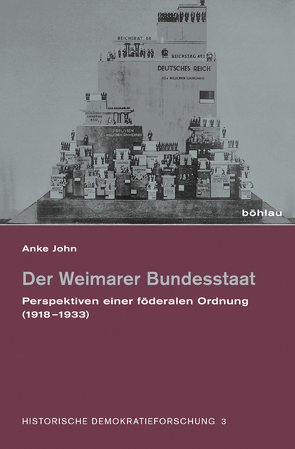 Der Weimarer Bundesstaat von John,  Anke