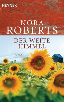 Der weite Himmel von Roberts,  Nora