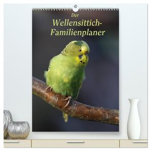 Der Wellensittich-Familienplaner (hochwertiger Premium Wandkalender 2024 DIN A2 hoch), Kunstdruck in Hochglanz von Lindert-Rottke,  Antje
