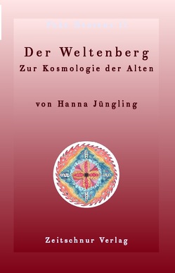 Der Weltenberg von Jüngling,  Hanna