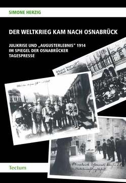 Der Weltkrieg kam nach Osnabrück von Herzig,  Simone