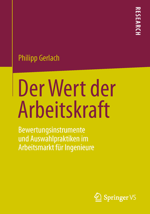 Der Wert der Arbeitskraft von Gerlach,  Philipp