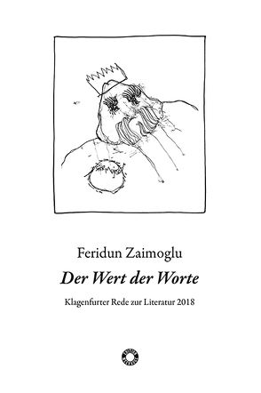 Der Wert der Worte von Zaimoglu,  Feridun